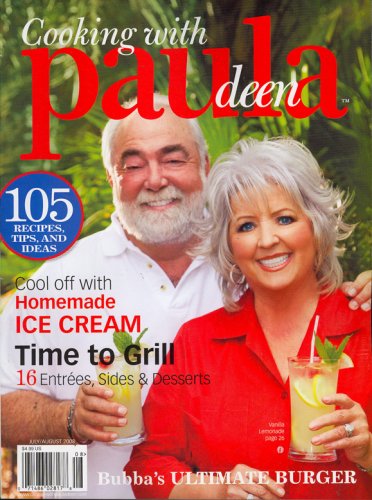 Cooking With Paula Deen, July/August 2008 Issue