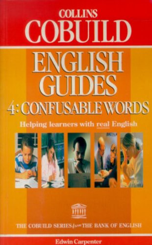 Collins COBUILD English Guides: Confusable Words Bk. 4