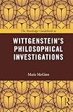 The Routledge guidebook to Wittgenstein's Philosophical investigations