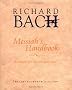 Messiah's Handbook: Reminders for the Advanced Soul - The Lost Book from Illusions