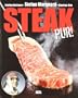 Steak pur!
