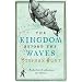The Kingdom Beyond the Waves