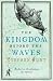 The Kingdom Beyond the Waves