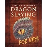 dragon slaying for kids