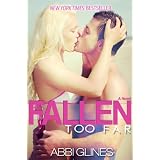 Fallen Too Far ~ Abbi Glines