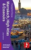 Marrakech High Atlas & (Footprint Focus)