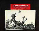 Ardeshir Mohassess : art and satire in Iran