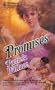Promises (Harlequin Historical, No. 16)