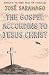 The Gospel According to Jesus Christ (Panther)