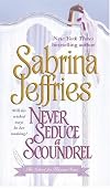 Never Seduce a Scoundrel (The School for Heiresses)