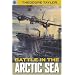 Sterling Point Books: Battle in the Arctic Seas (Sterling Point Books)