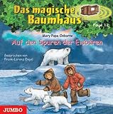 Das magische Baumhaus 12. Auf den Spuren der Eisb&auml;ren. CD