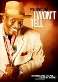 You Don`t Tell, I Won`t Tell