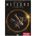Meteors, Tome 1 : Le r�gne digital