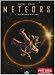 Meteors, Tome 1 : Le règne digital