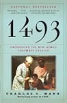 1493: Uncovering the New World Columb...