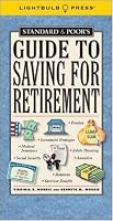 Standard & Poor's Guide to Saving for Retirement (Standard & Poor's Guide to)
