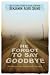 Book cover of He Forgot to Say Goodbye.