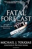Fatal Forecast