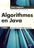 Algorithmes en Java : Concepts fondamentaux, structures de donn�es, tri et recherche
