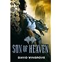 Song of Heaven: Chung Kuo Book 1 by David Wingrove