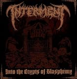 Into the Crypts of Blasphemy