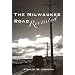The Milwaukee Road Revisited