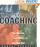 Masterful Coaching, Fieldbook