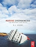 Marine emergencies : for masters and mates