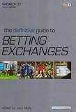 Definitive Guide to Betting Exchanges