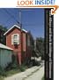 The Alleys and Back Buildings of Galveston: An Architectural and Social History (Sara and John Lindsey Series in the Arts and Humanities)