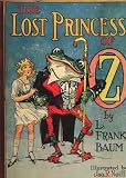 The lost princess of Oz (Illustrated) - 1917