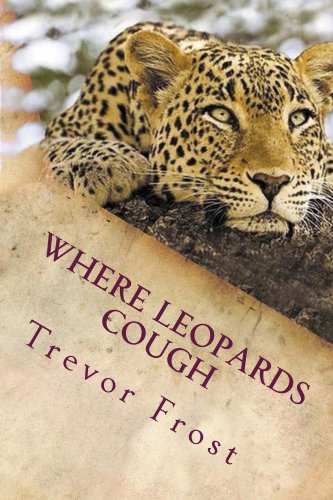 Where Leopards Cough