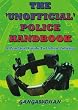 The 'Unofficial' Police Handbook: A Practical Guide To Urban Policing