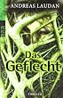 Das Geflecht
