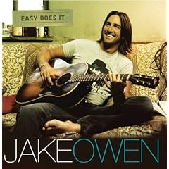 Jake Owen - Easy Does It (2009)