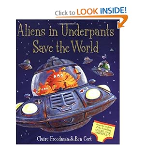 Aliens in Underpants Save the World