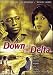 Dvd DOWN IN THE DELTA