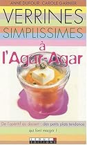 Verrines simplissimes à l'agar-agar