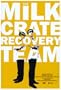 The Milk Crate Recovery Team Poster Movie 11x17 Gerald Matthews Joel Smith