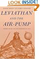 Leviathan and the Air-Pump: Hobbes, Boyle, and the Experimental Life