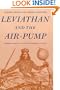 Leviathan and the Air-Pump: Hobbes, Boyle, and the Experimental Life