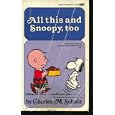 All This And Snoopy, Too : Selected Cartoons from 'You Can't Win, Charlie Brown' Vol. 1 by Charles M. Schulz