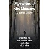 mysteries of the macabre a halloween anthology