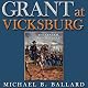 Grant at Vicksburg: The General and the Siege