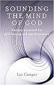 Sounding the Mind of God (Therapeutic Sound for Self-healing and Transformation) (Paperback)