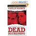 Dead Reckoning (Pinnacle True Crime)