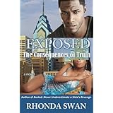 exposed the consequences of truth