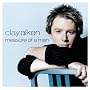 Measure Of A Man ~ Clay Aiken
