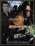 Serenity Adventures (Serenity Role Playing Game)